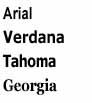 Example. Shows four font names printed in the fonts they represent: Arial, Verdana, Tahoma, and Georgia.