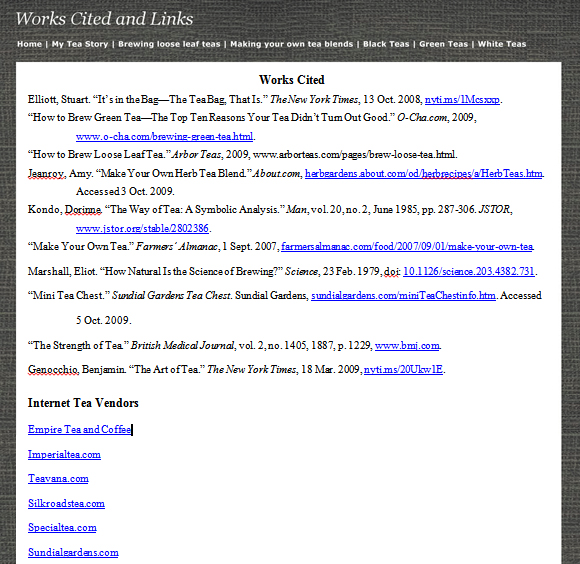 Image. An interior page of the Web site home page. The title of the page is Works cited and links. Under the navigation is a list of works cited. Some of the works cited entries have live links. Under that is a list of links to Internet tea vendors.