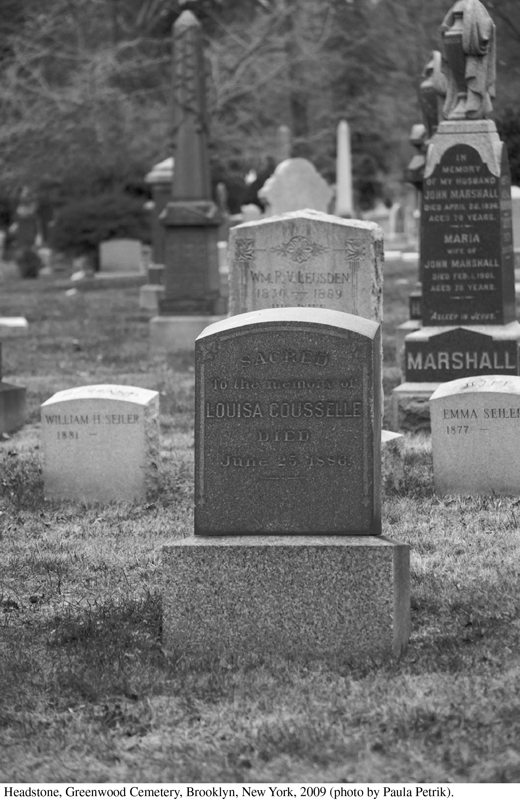 Louisa Cousselle’s Gravestone, Greenwood Cemetery, Brooklyn, New York
