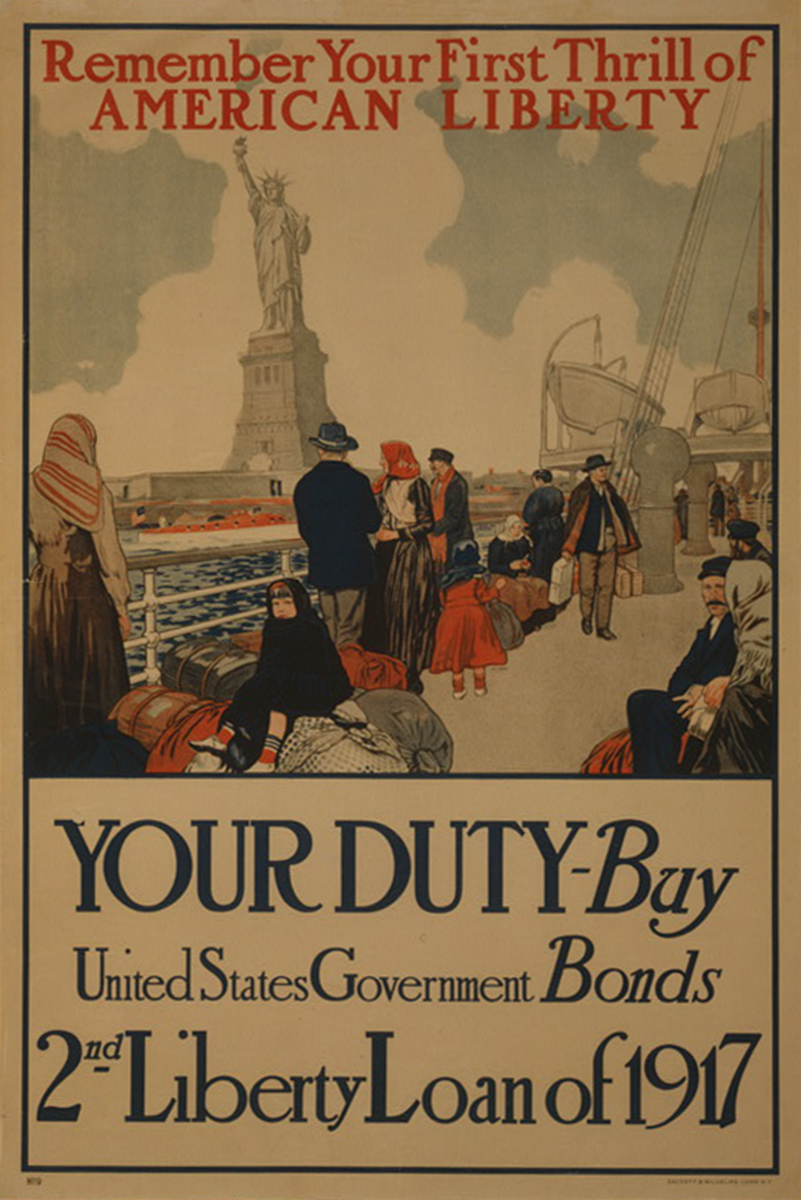 U.S. Treasury Department, “Remember Your First Thrill of American Liberty,” 1917