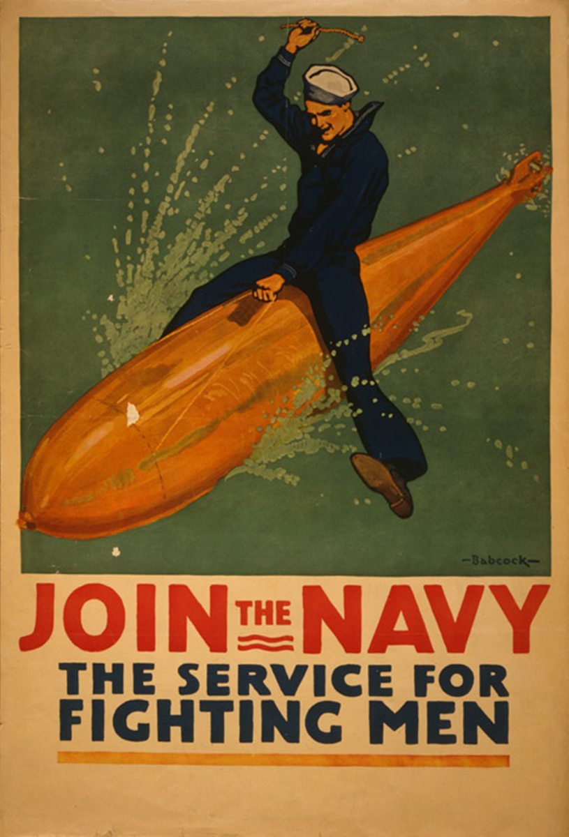 Richard Fayerweather Babcock, “Join the Navy, the Service for Fighting Men,” 1917 