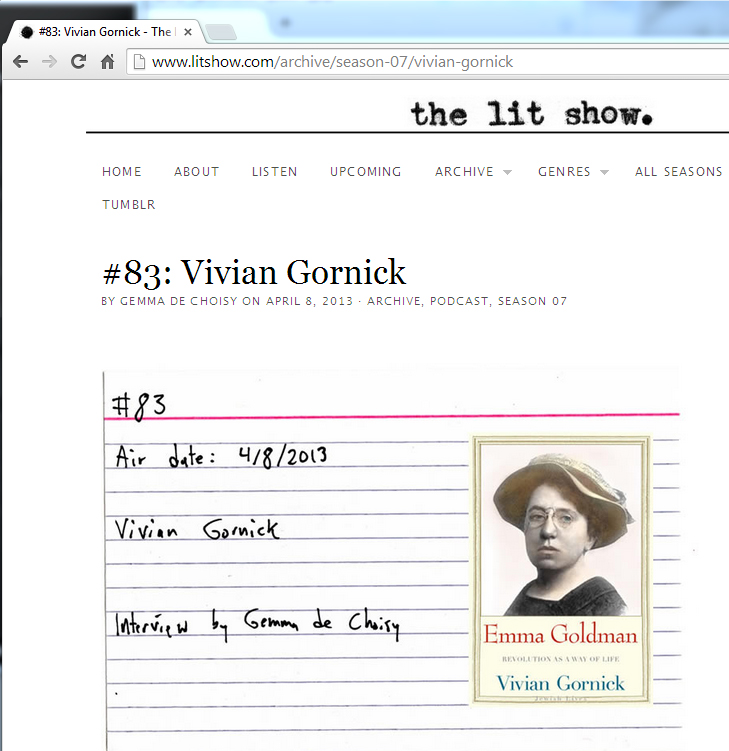The figure shows a fragment of the web site 'The lit show.' The text on the page is as follows. Number 83: Vivian Gornick. By Gemma de Choisy on April 8, 2013. Archive, podcast, season 07. Then the photo of a notebook page is shown. The photo contains the following handwritten text. Number 83. Air Date: 4/8/2013. Vivian Gornick. Interview by Gemma de Choisy. Then the photo of a book cover is shown.